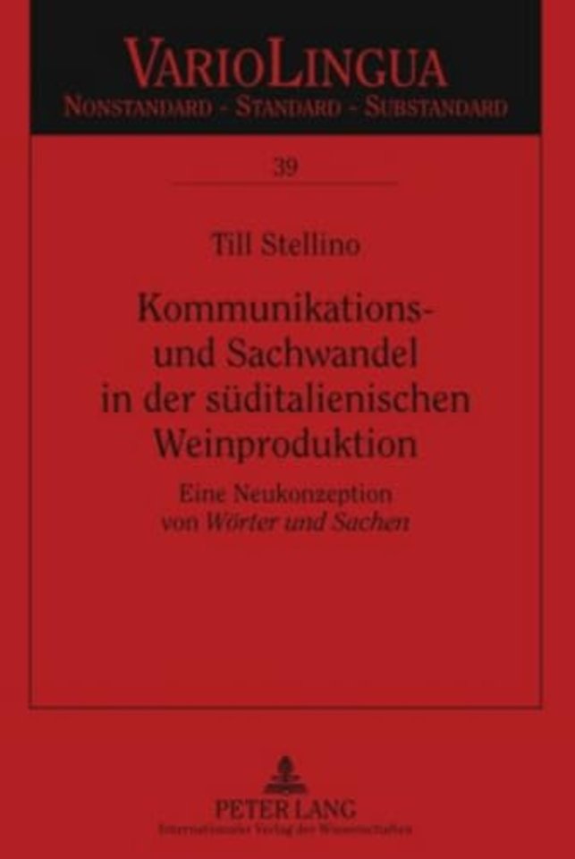 Kommunikations- Und Sachwandel in Der Sueditalienischen Weinproduktion