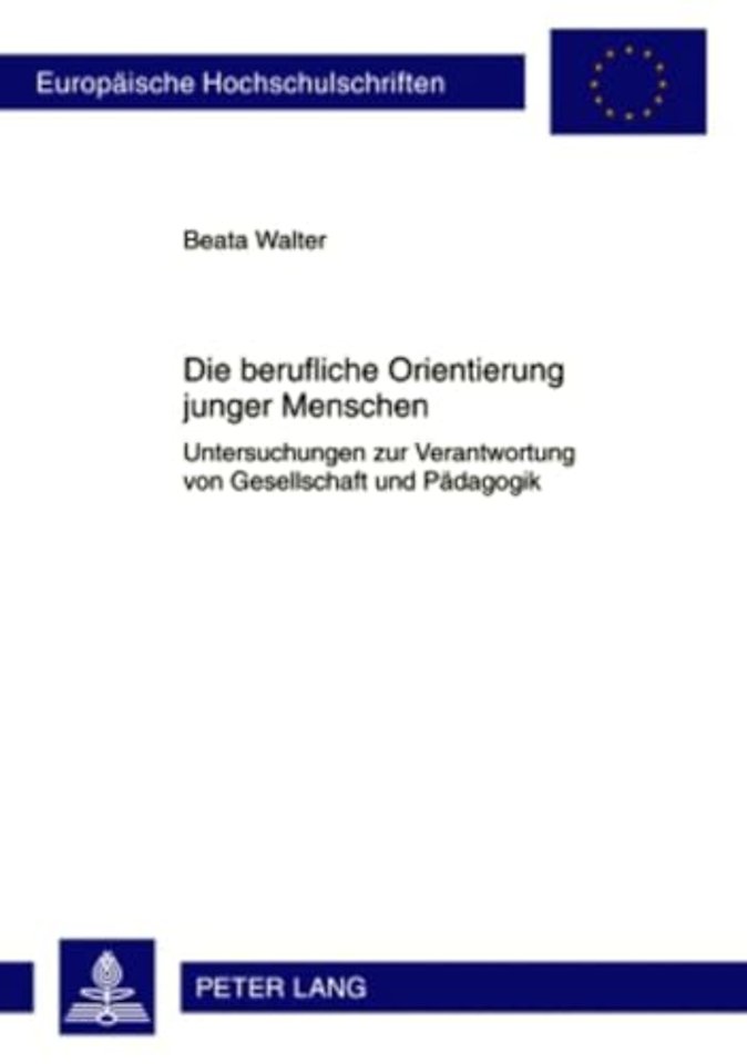 Die Berufliche Orientierung Junger Menschen