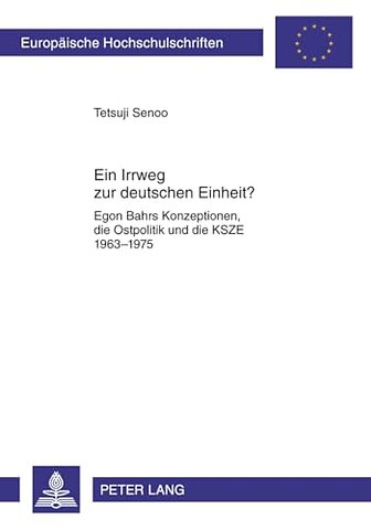 Ein Irrweg Zur Deutschen Einheit?