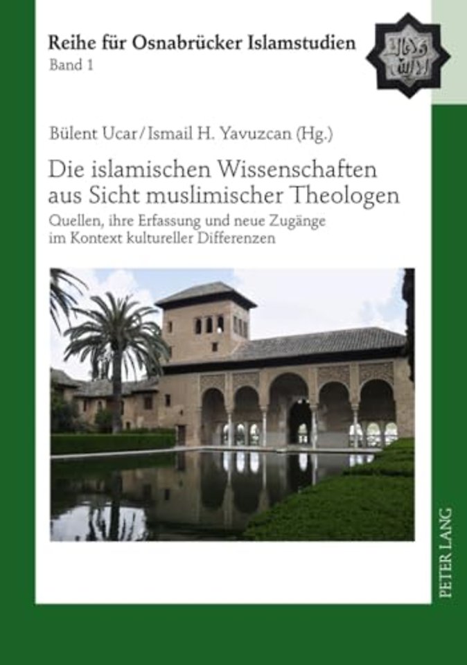 Die Islamischen Wissenschaften Aus Sicht Muslimischer Theologen