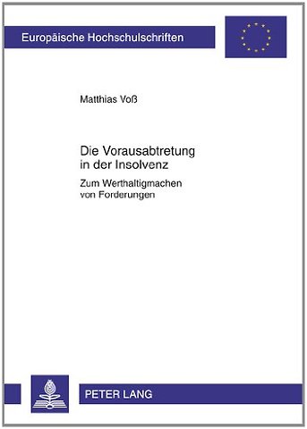Die Vorausabtretung in Der Insolvenz