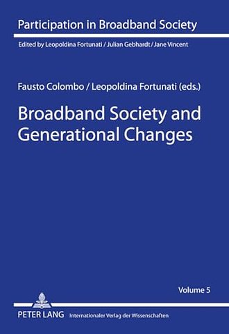 Broadband Society and Generational Changes