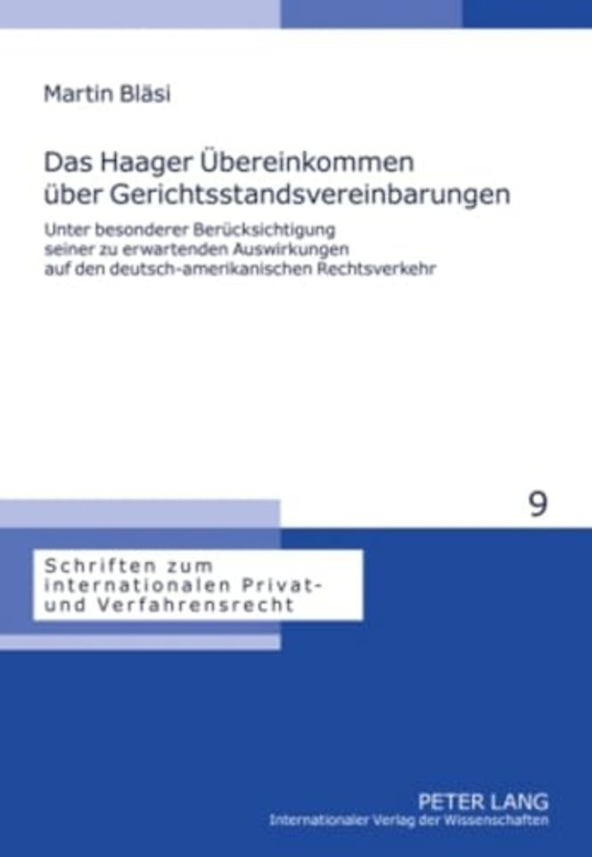 Das Haager Uebereinkommen Ueber Gerichtsstandsvereinbarungen