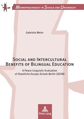 Social and Intercultural Benefits of Bilingual Education