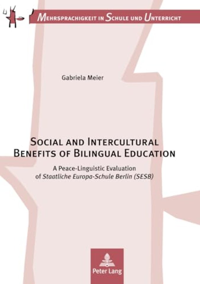 Social and Intercultural Benefits of Bilingual Education