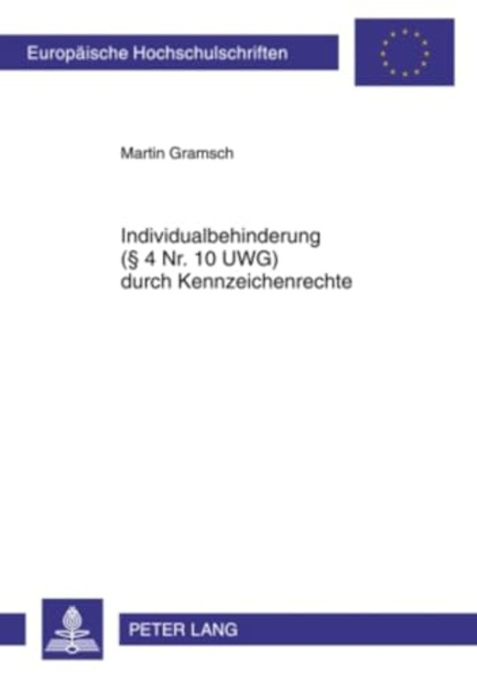 Individualbehinderung (§ 4 Nr. 10 Uwg) Durch Kennzeichenrechte