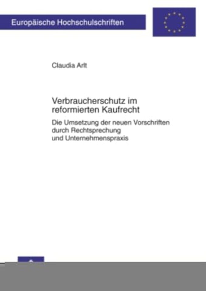 Verbraucherschutz Im Reformierten Kaufrecht