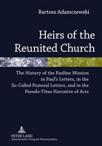 Heirs of the Reunited Church