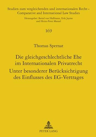 Die Gleichgeschlechtliche Ehe Im Internationalen Privatrecht