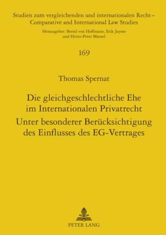 Die Gleichgeschlechtliche Ehe Im Internationalen Privatrecht