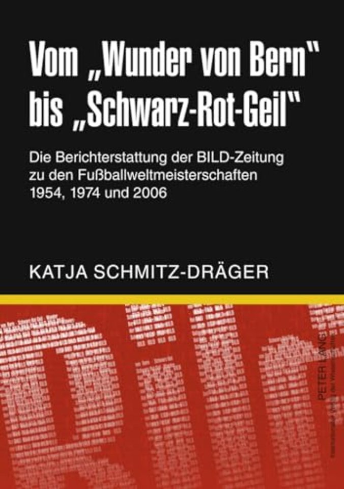 Vom Wunder Von Bern Bis Schwarz-Rot-Geil