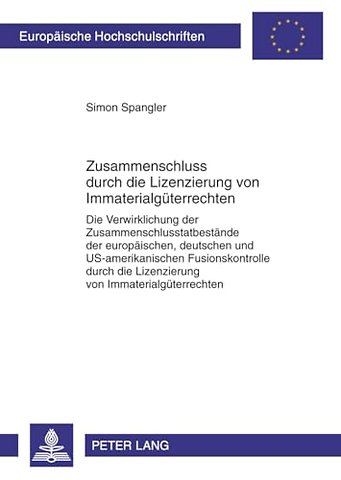 Zusammenschluss Durch Die Lizenzierung Von Immaterialgueterrechten