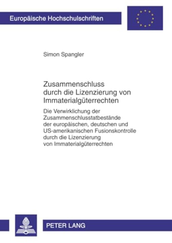 Zusammenschluss Durch Die Lizenzierung Von Immaterialgueterrechten