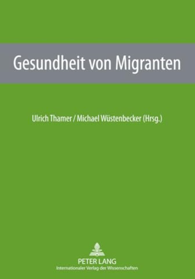 Gesundheit Von Migranten