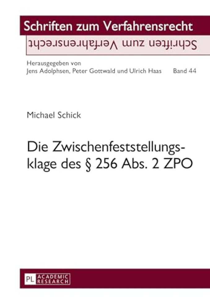 Die Zwischenfeststellungsklage Des § 256 Abs. 2 Zpo