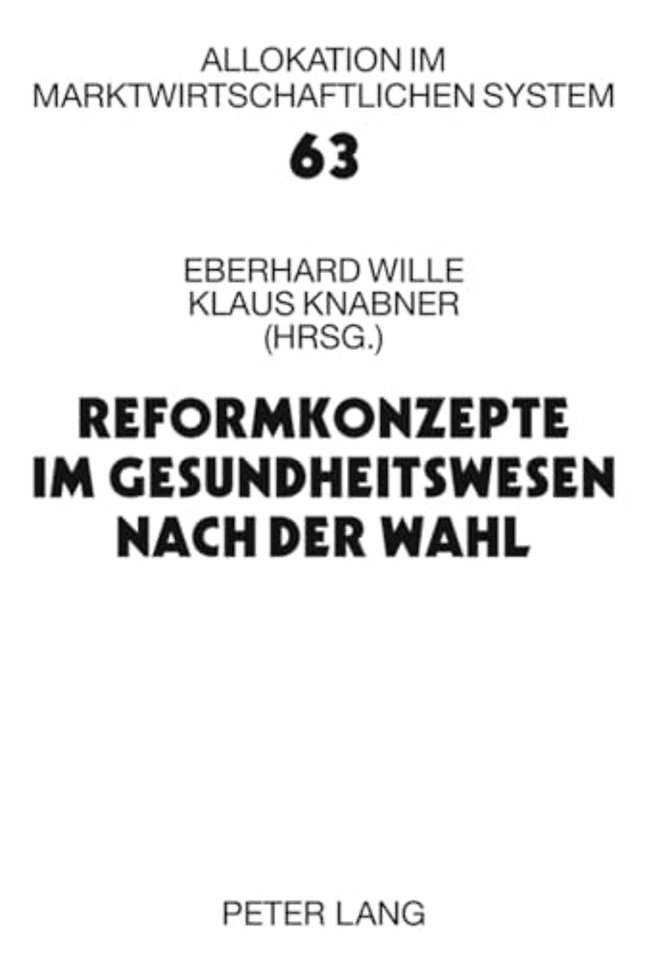 Reformkonzepte Im Gesundheitswesen Nach Der Wahl