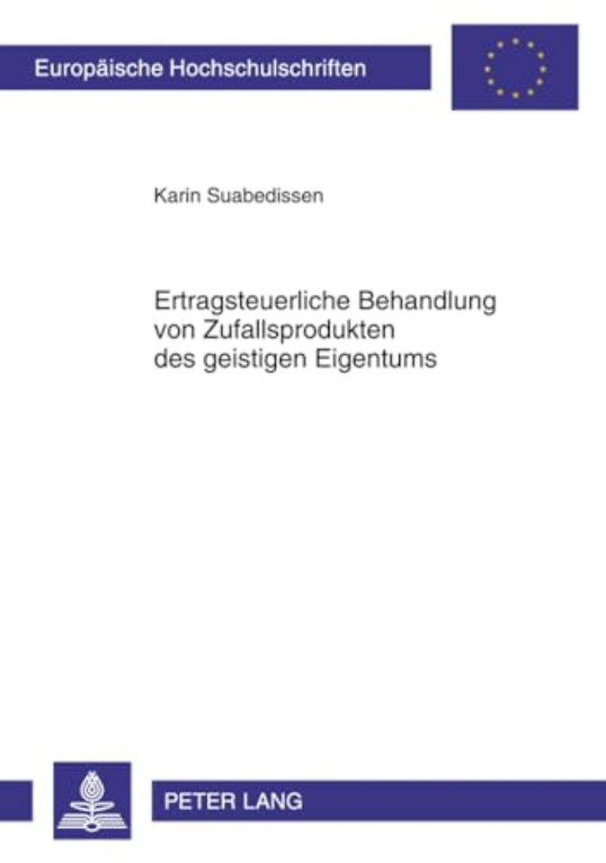 Ertragsteuerliche Behandlung Von Zufallsprodukten Des Geistigen Eigentums