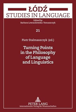 Turning Points in the Philosophy of Language and Linguistics