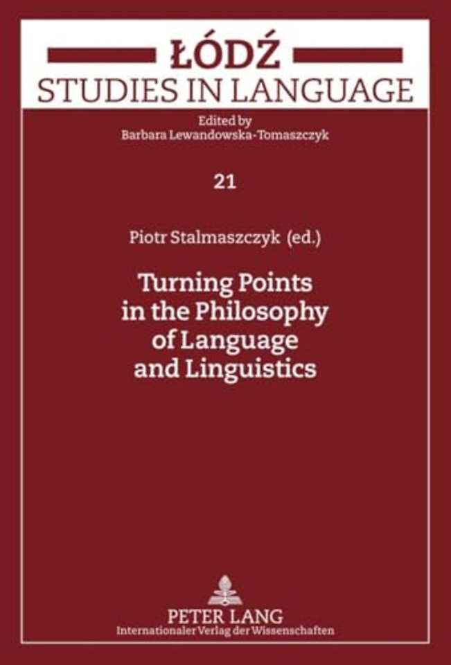 Turning Points in the Philosophy of Language and Linguistics