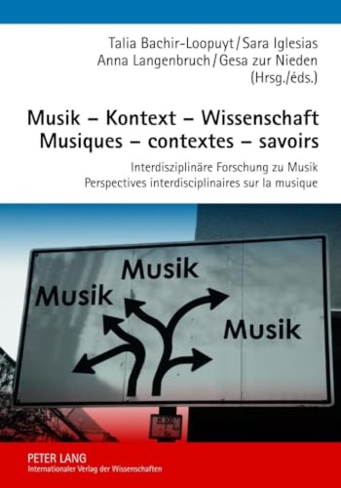 Musik - Kontext - Wissenschaft Musiques - Contextes - Savoirs