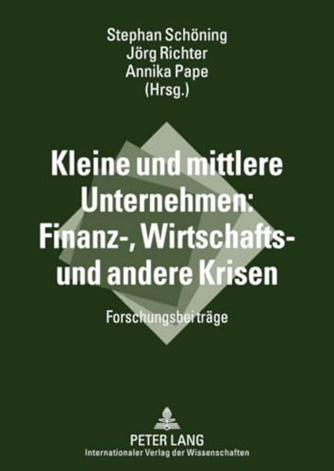 Kleine und mittlere Unternehmen: Finanz-, Wirtschafts- und andere Krisen