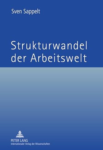 Strukturwandel Der Arbeitswelt
