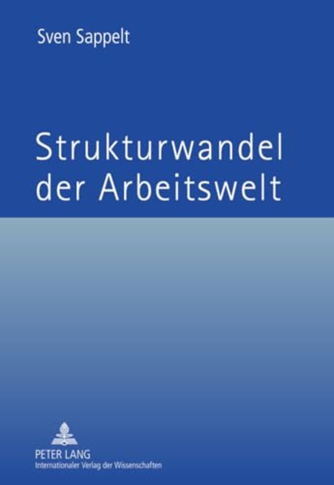 Strukturwandel Der Arbeitswelt