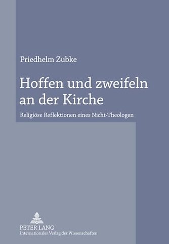 Hoffen Und Zweifeln an Der Kirche