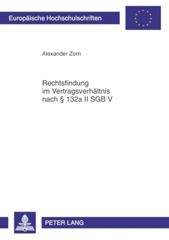 Rechtsfindung Im Vertragsverhaeltnis Nach § 132a II Sgb V