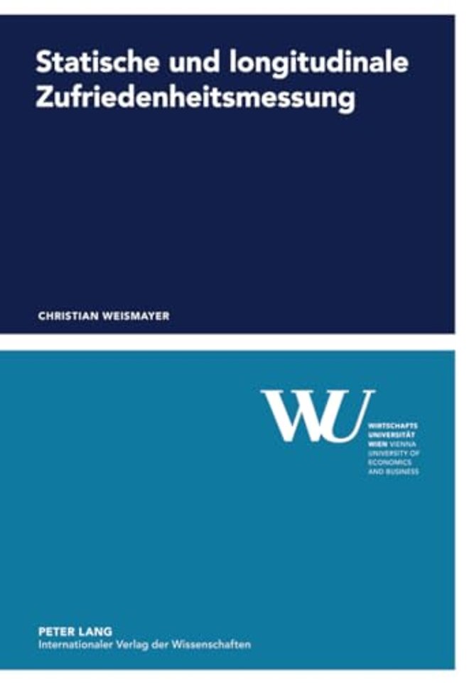 Statische Und Longitudinale Zufriedenheitsmessung