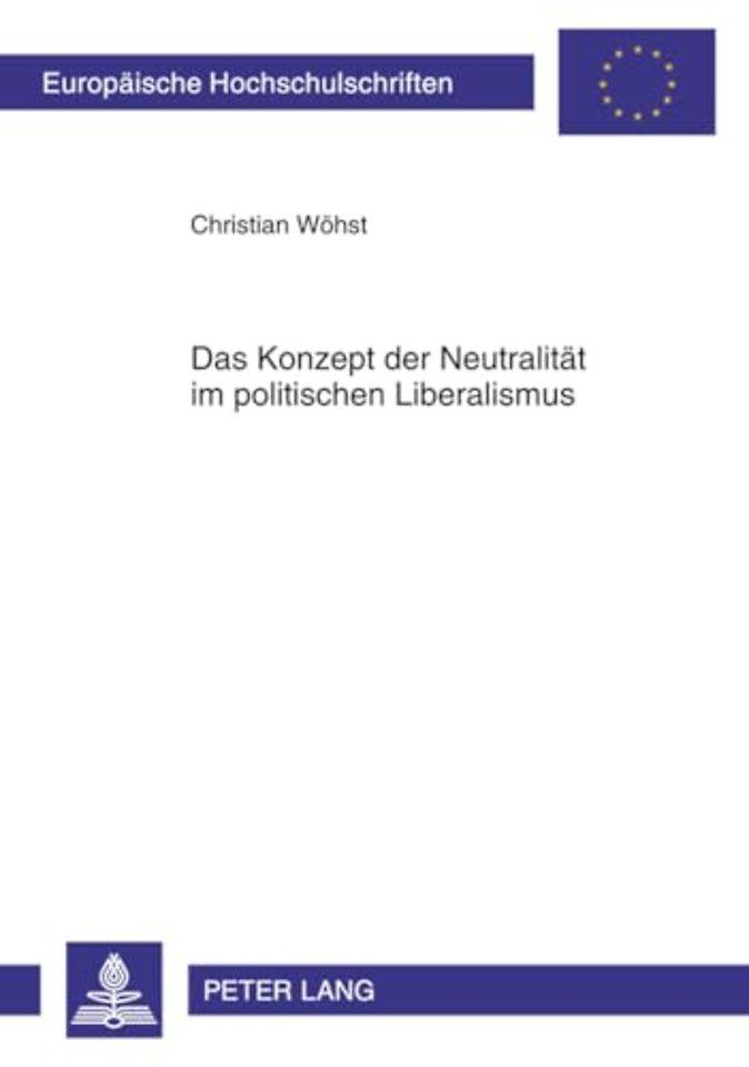Das Konzept Der Neutralitaet Im Politischen Liberalismus