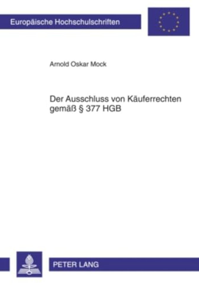 Der Ausschluss Von Kaeuferrechten Gemaeß § 377 Hgb