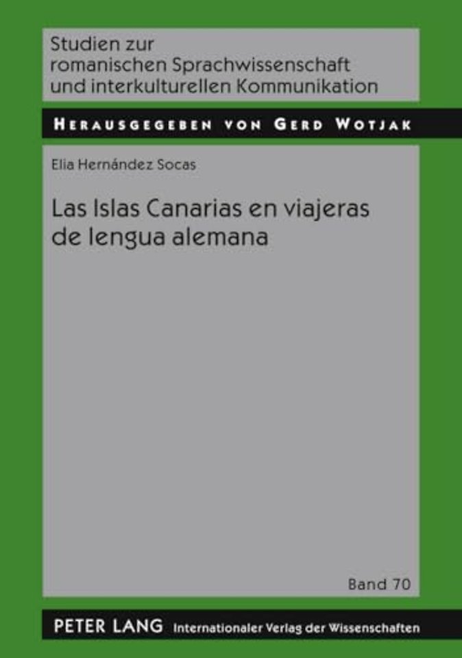 Las Islas Canarias En Viajeras de Lengua Alemana