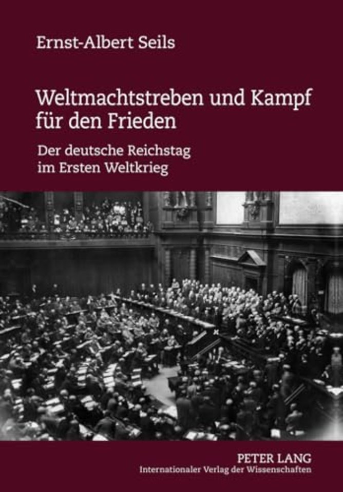 Weltmachtstreben Und Kampf Fur Den Frieden