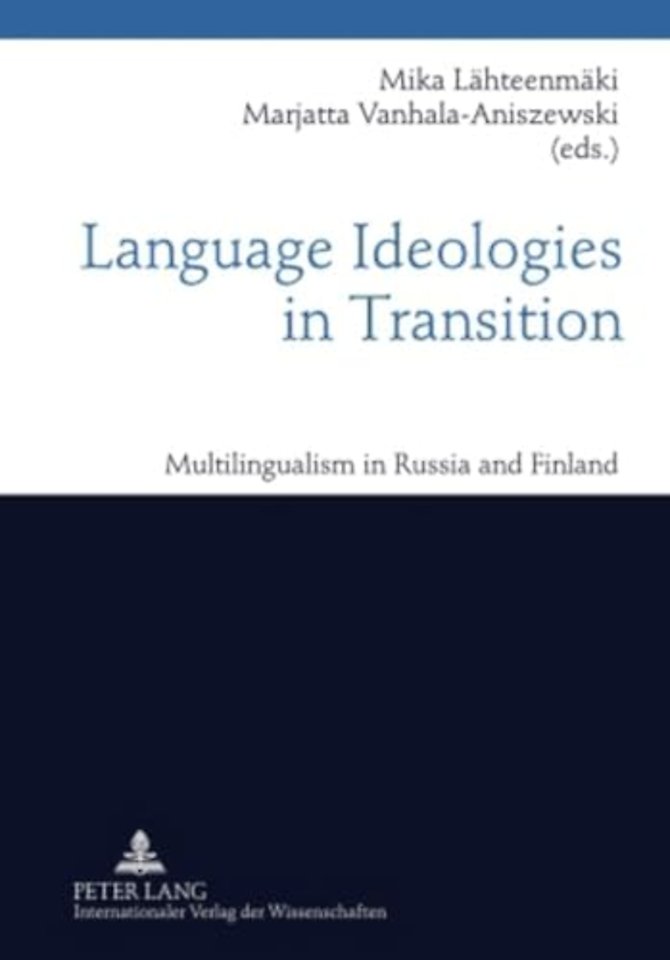 Language Ideologies in Transition