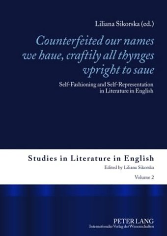 "Counterfeited our names we haue, craftily - all thynges vpright to saue"