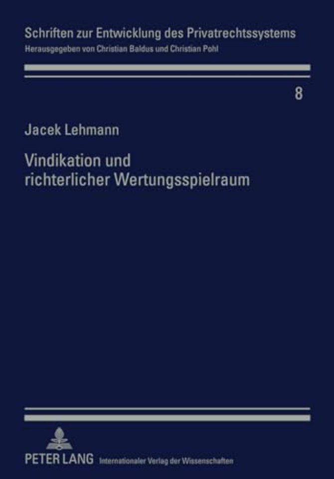Vindikation Und Richterlicher Wertungsspielraum