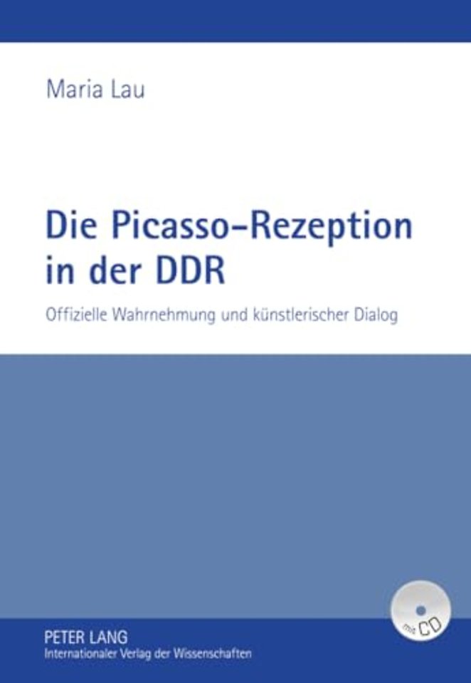 Die Picasso-Rezeption in Der Ddr