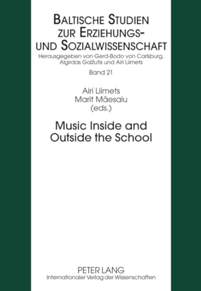 Music Inside and Outside the School