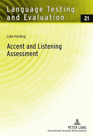 Accent and Listening Assessment