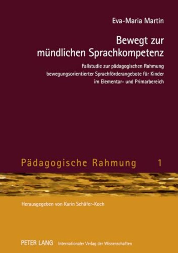 Bewegt Zur Muendlichen Sprachkompetenz