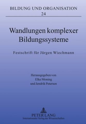 Wandlungen Komplexer Bildungssysteme