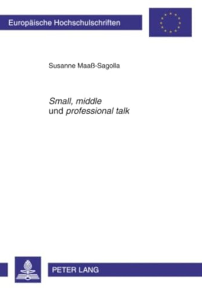Small, Middle Und Professional Talk
