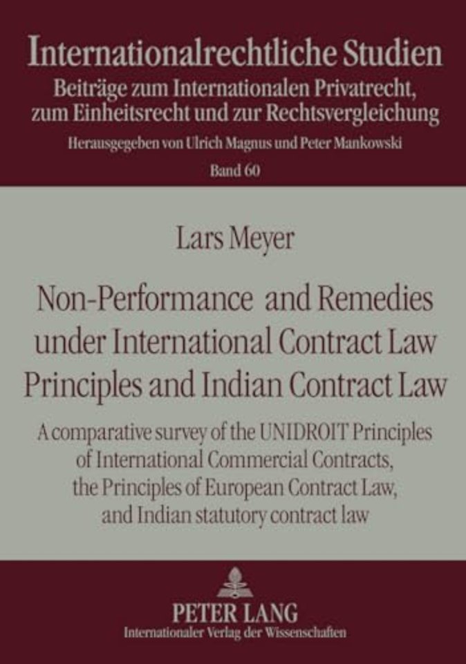 Non-Performance and Remedies under International Contract Law Principles and Indian Contract Law