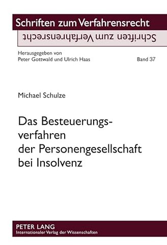 Das Besteuerungsverfahren Der Personengesellschaft Bei Insolvenz