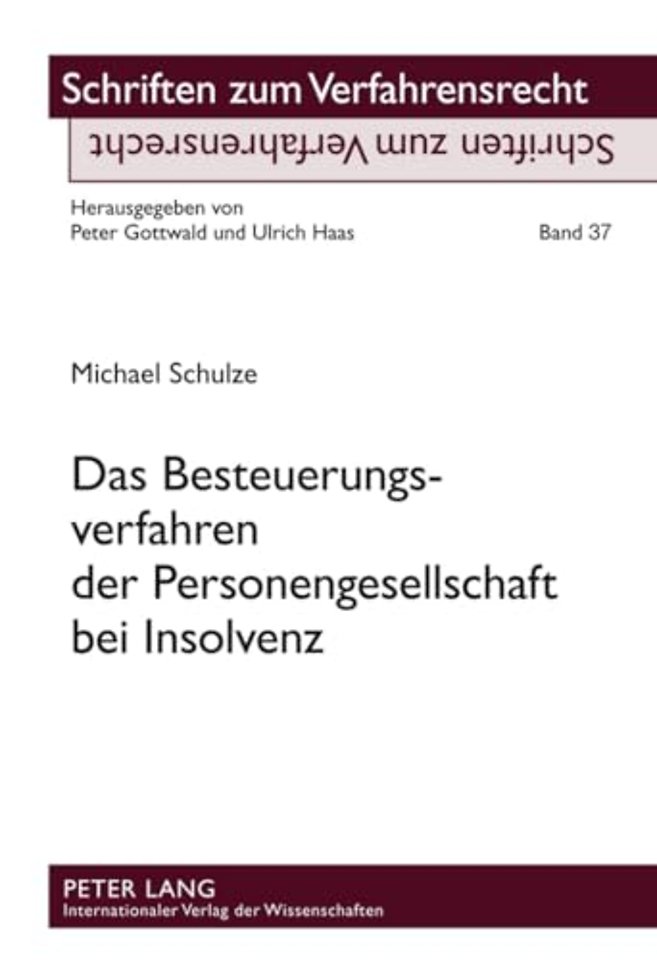 Das Besteuerungsverfahren Der Personengesellschaft Bei Insolvenz