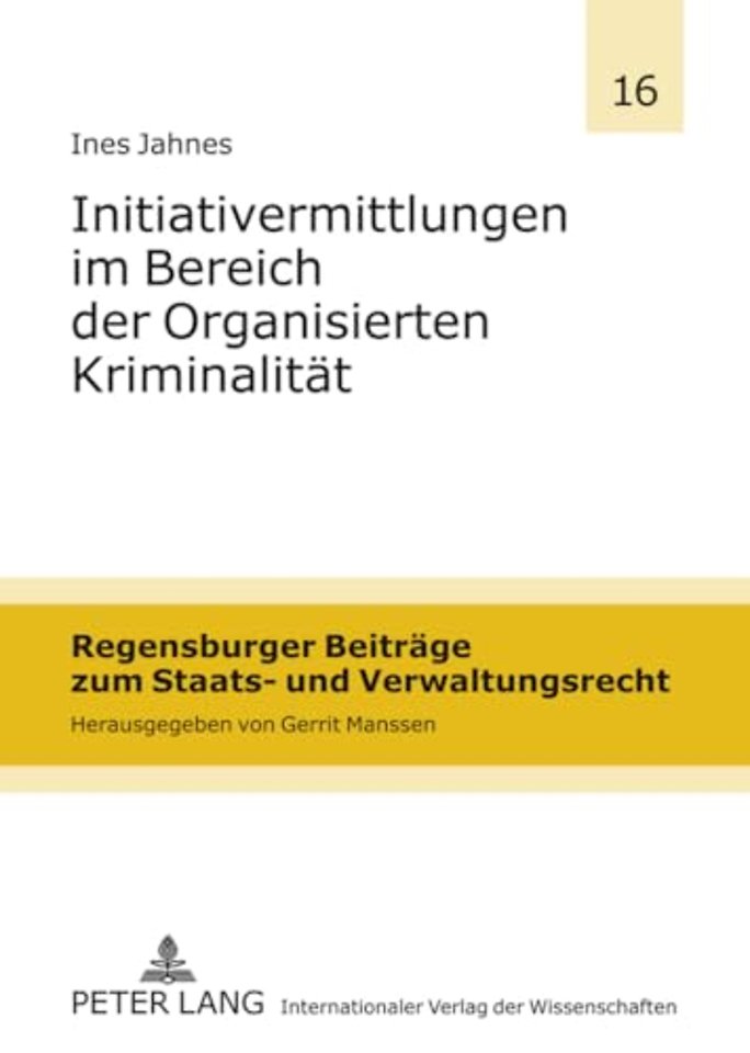 Initiativermittlungen Im Bereich Der Organisierten Kriminalitaet