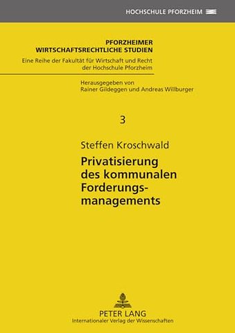 Privatisierung Des Kommunalen Forderungsmanagements
