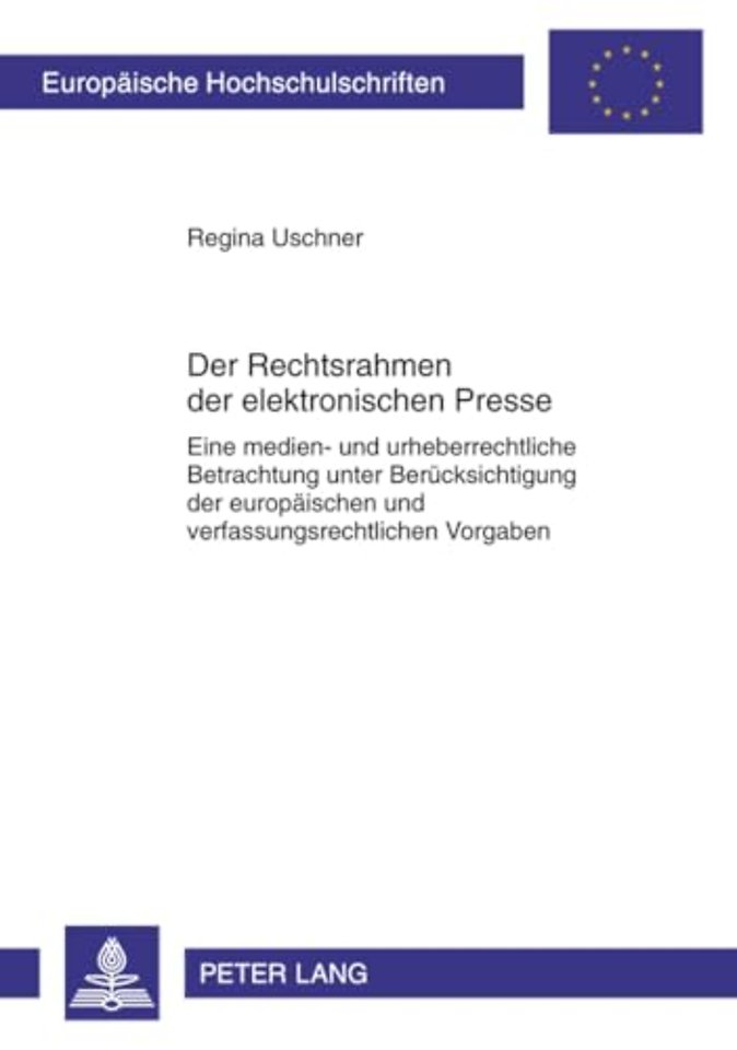 Der Rechtsrahmen Der Elektronischen Presse