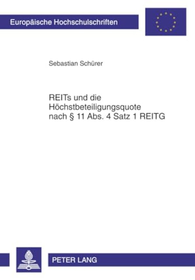 Reits Und Die Hoechstbeteiligungsquote Nach § 11 Abs. 4 Satz 1 Reitg